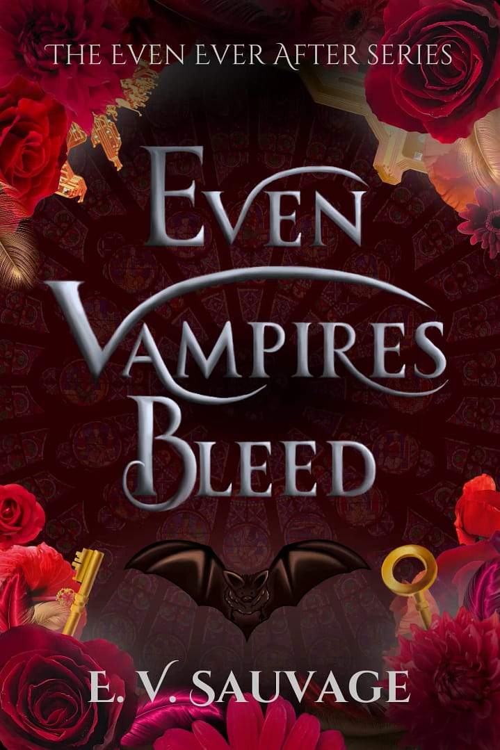 Book cover of Even Vampires Bleed by E.V. Sauvage